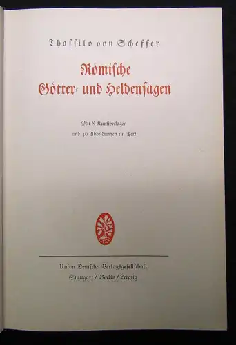 Scheffer, Thassilo Römische Götter- und Heldensagen 8 Kunstbeilagen 40 Abb. 1926