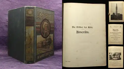 Ritter Amerika einst und jetzt Populäre Schilderungen der Sitten, Gebräuche 1910