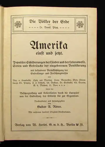 Ritter Amerika einst und jetzt Populäre Schilderungen der Sitten, Gebräuche 1910