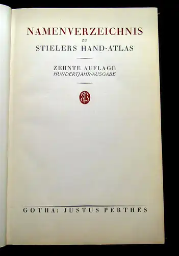 Stieler 1926/1927 Stielers Hand-Atlas - 254 Haupt- und Nebenkarten in Kupfer