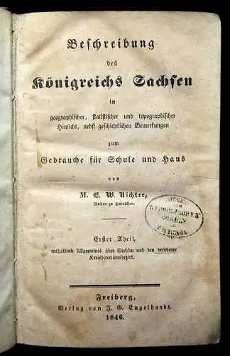 Richter Beschreibung des Königreich Sachsens 2 Theile in 1 Buch 1846 Geographie