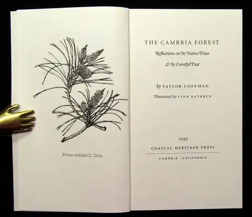 Coffman The Cambria Forest Reflections on its native Pines 1995 Widmung