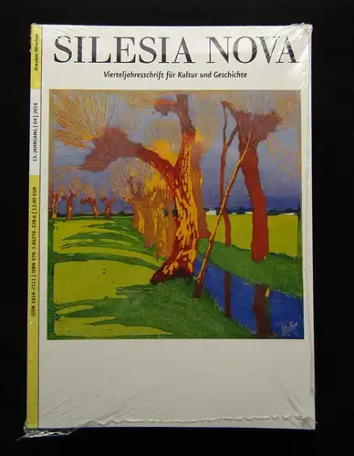 " Silesia Nova " 5 Hefte Vierteljahresschriften 04/16, 02/18, 01/19,03/19, 04/19