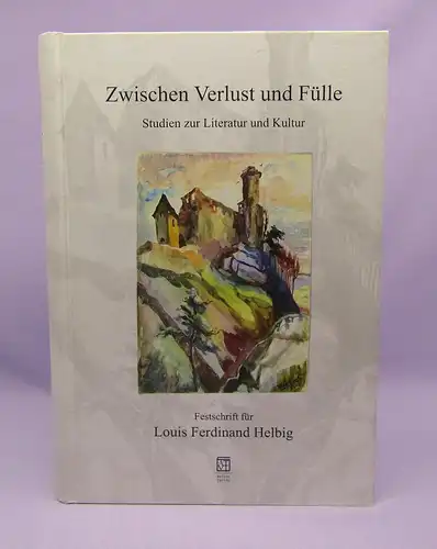 Bialek Zwischen Verlust und Fülle  Studien zur Literatur und Kultur 2006