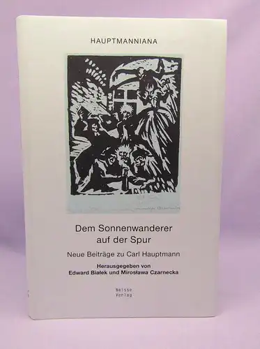 Bialek Dem Sonnenwanderer auf der Spur Neue Beiträge zu Carl Hauptmann Bd.3 2009