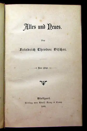 Discher Altes und Neues 1889 kleine Beiträge zur Charakteristik Goethe´s u.a.