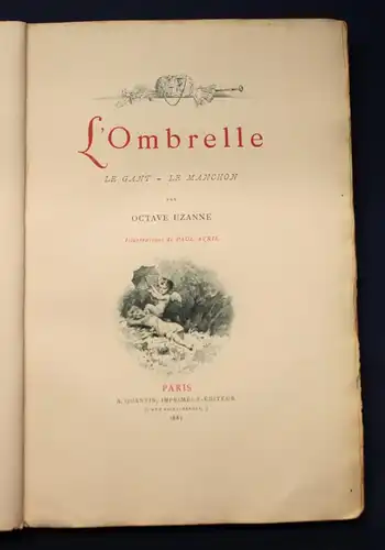 Uzanne L` Ombrelle Le Gant- Le Manchon 1883 Belletristik Geschichten Gedichte js