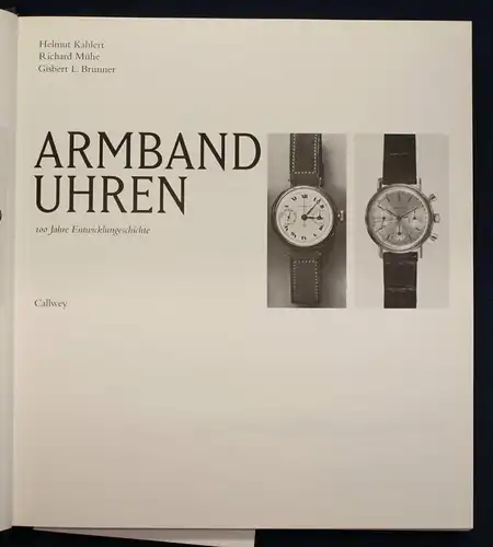 Kahlert/ Mühe/ Brunner Armband Uhren 1996 Entwicklungsgeschichte Technik sf