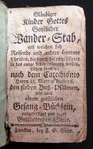 Luther Gläubiger Kinder Gottes Geistlicher Wander-Stab um 1780 Minibuch Religion