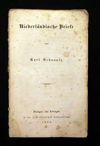 Schnaase Niederländische Briefe 1834 Geschichte Literatur Reisehandbuch