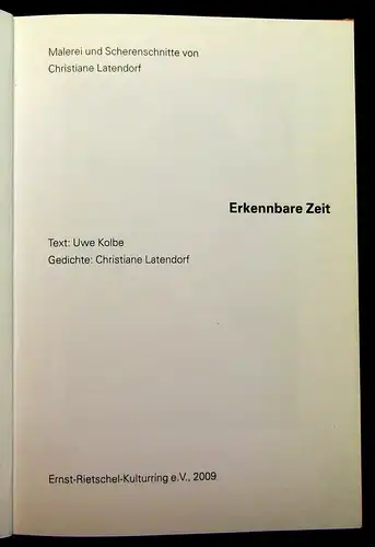 Latendorf, Christiane  Malerei und Scherenschnitte von Christiane Latendorf 2009