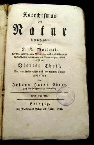 Katechismus der Natur, Martinet, 1779, zahlreiche Kupfertafeln, Aufklärung