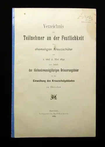 Konvolut- Kreuzschulfest Crucianer um 1900 17 Einzelteile Dresdner Kreuzchor