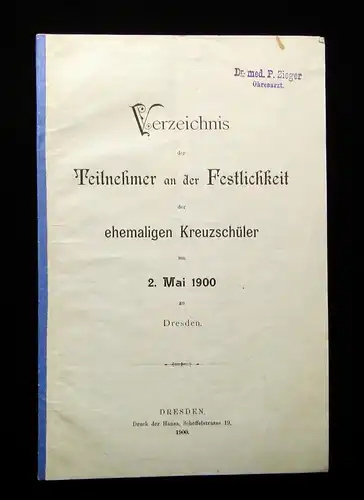 Konvolut- Kreuzschulfest Crucianer um 1900 17 Einzelteile Dresdner Kreuzchor