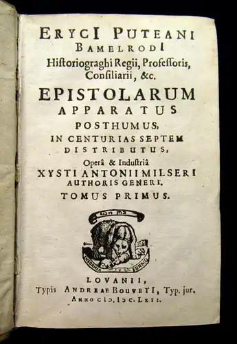Puteanus 1662 Epistolarum Apparatus Posthumus, Briefesammlung, Literatur