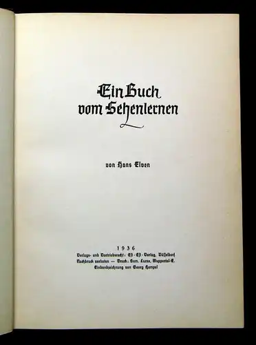 Elven Das Gesicht Ein Buch vom Sehenlernen 1936 Natur Botanik Tiere Tierleben