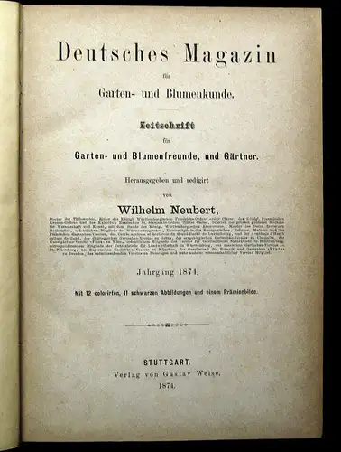 Neubert Deutsches Magazin für Garten-u. Blumenkunde Zeitschrift 1874