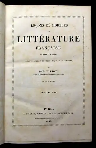 Tissot Lecons Et Modeles Litterature Francaise 2 Bde. 1835 Literatur dekorativ