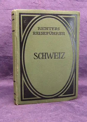 Richter Schweiz 21. Auflage 1912/13 Guide Reiseführer Führer Ortskunde  mb