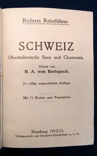 Richter Schweiz 21. Auflage 1912/13 Guide Reiseführer Führer Ortskunde  mb