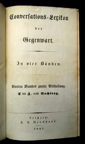 Conversations-Lexikon d. Gegenwart 1838 4 Bde. Ergänzung 8.Aufl. von Brockhaus j