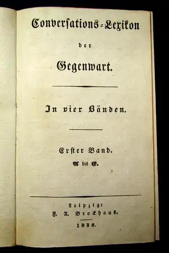 Conversations-Lexikon d. Gegenwart 1838 4 Bde. Ergänzung 8.Aufl. von Brockhaus j