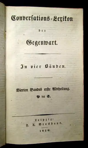 Conversations-Lexikon d. Gegenwart 1838 4 Bde. Ergänzung 8.Aufl. von Brockhaus j