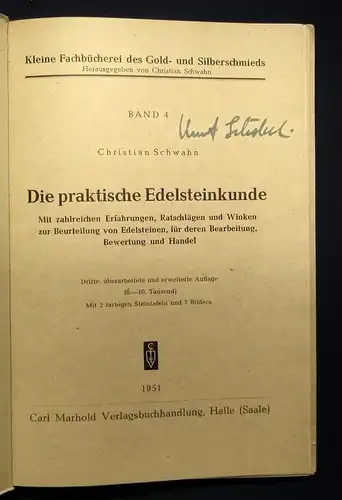 Schwahn Die praktische Edelsteinkunde Bd. 4 Beurteilung Erfahrungen 1951 js