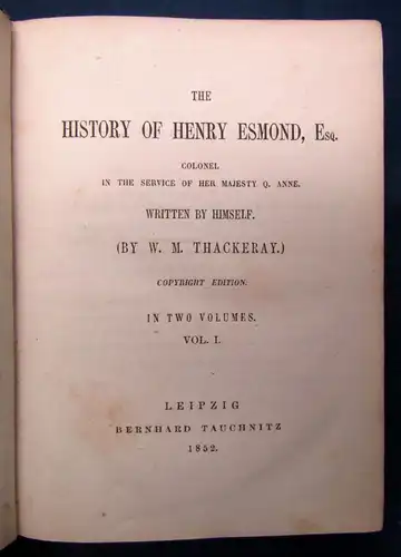 Thakeray The History of Henry Esmond, Esq. 2 Bde. 1852 Belletristik Lyrik