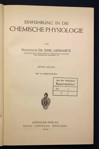 Lehnartz Einführung in die chemische Physiologie 1952 Geschichte Wissen sf