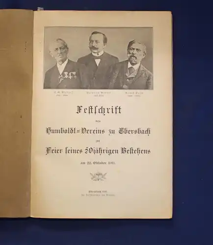Humboldt-Verein Ebersbach Festschrift zur Feier des 50 jähr. Bestehens 1911 js