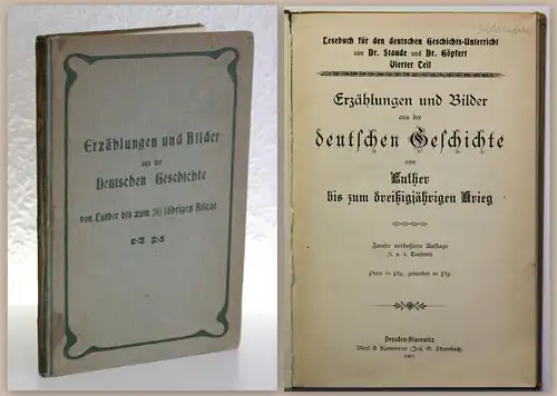 Staude & Göpfert Erzählungen & Bilder aus der dt. Geschichte 1907 Reformation xz