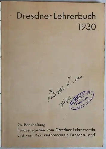 Dresner Lehrerverein und Bezirkslehrerverein (Hrsg.) Dresdner Lehrerbuch 1930 xz