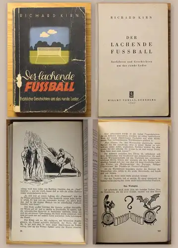 Kirn Der lachende Fussball Anekdoten Geschichten 1942 Ballsport Humor Satire xz