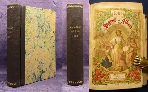 Bube Jugend-Album Blätter zur angenehmen u. lehrreichen Unterhaltung 1866 js