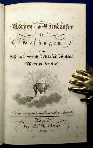 Morgen und Abendopfer in Gesängen 1810 Witschel, Pfarrer zu Igensdorf am
