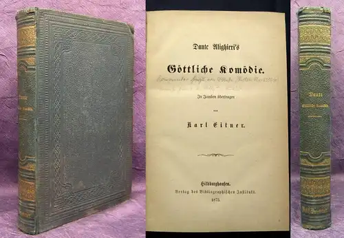 Eitner Dante Allighieri`s Göttliche Komödie 1873 Klassiker Theater Lyrik js