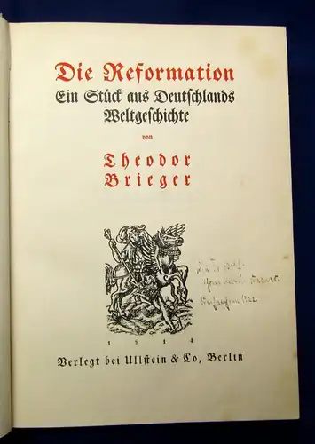 Brieger Die Reformation Ein Stück aus Deutschlands Weltgeschichte 1914 js