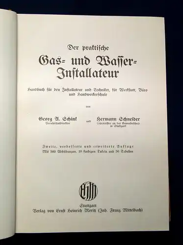 Schink und Schneider Der praktische Gas-u. Wasserinstallateur um 1900 Handbuch m