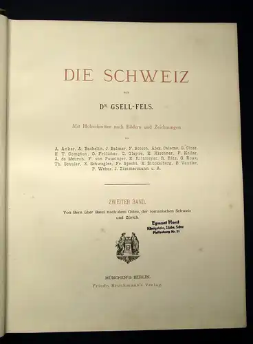 Fels Die Schweiz 2. Bd. apart Von Bern über Basel nach dem Osten um 1880 js