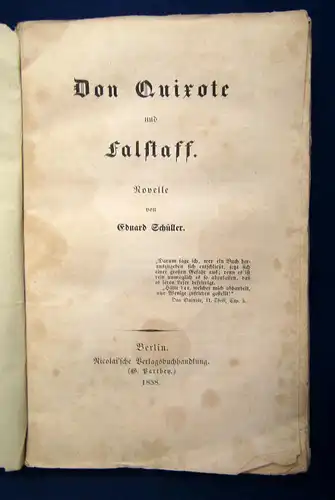 Schüller Don Quirote und Falstaff Novelle Or. Broschur EA 1858 Belletrsitik js