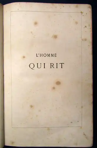 Hugo, Victor L' Homme Qui Rit.. Der Mann der lacht um 1860 Literatur js