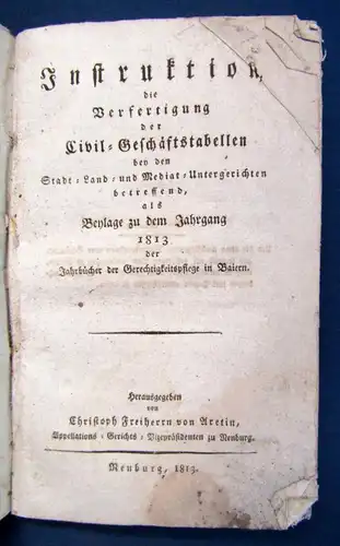 Aretin Instruktion die Verfestigung der Civil-Geschäftstabellen Jahrg. 1813 js