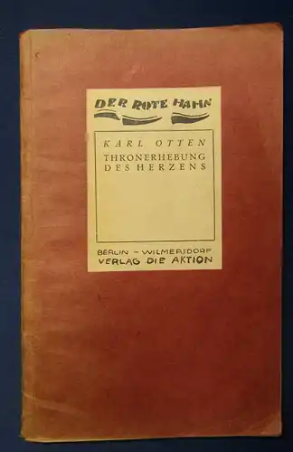 Otten Die Thronerhebung des Herzens 1918 Belletristik Literatur Lyrik  js