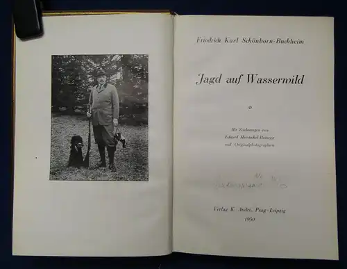 Buchheim Jagd auf Wasserwild 1930 Luxusausgabe Exemplar 14/ 50 Schützen js