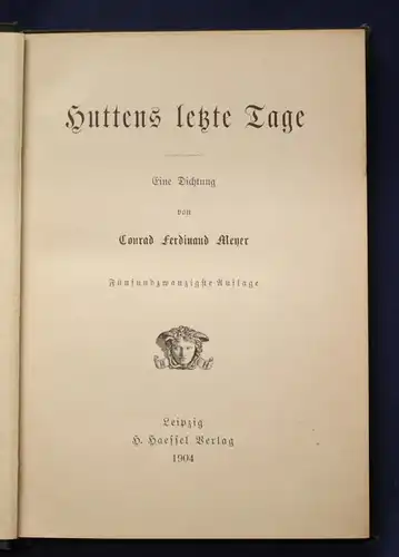 Meyer Huttens letzte Tage Eine Dichtung 1904 Belletristik Literatur Gedichte js