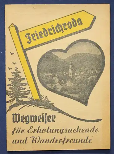 Original Prospekt Friedrichroda 1949 Thüringen Ortskunde Geschichte Reise sf