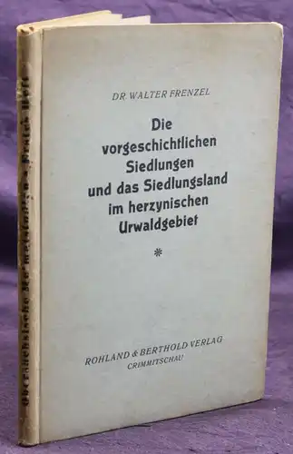 Frenzel Die vorgeschichtlichen Siedlungen 1924 Geschichte Sachsen Landeskunde sf