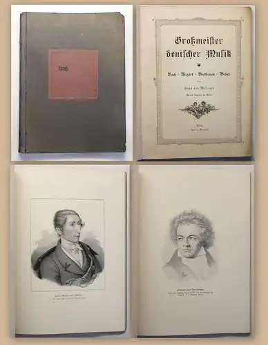 Wolzogen Großmeister deutscher Musik Bach Mozart Beethoven Weber 1897 Biografien