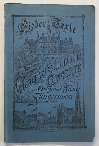 Lieder Texte Wiebner volksthümliche Concerte mit orig. Sängerinnen um 1890 sf